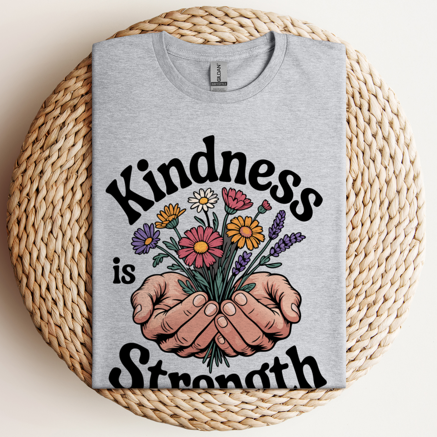 Kindness Is Strength T-Shirt