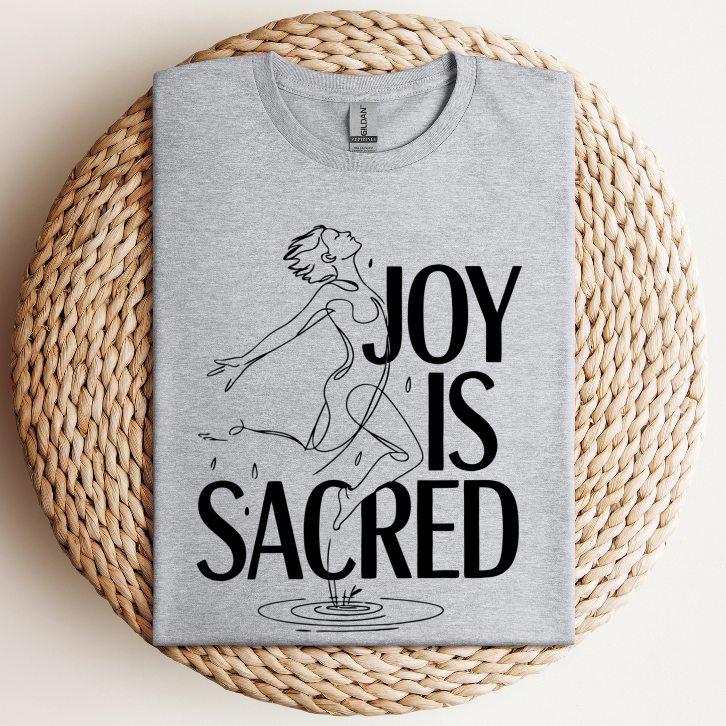 Joy Is Sacred T-Shirt