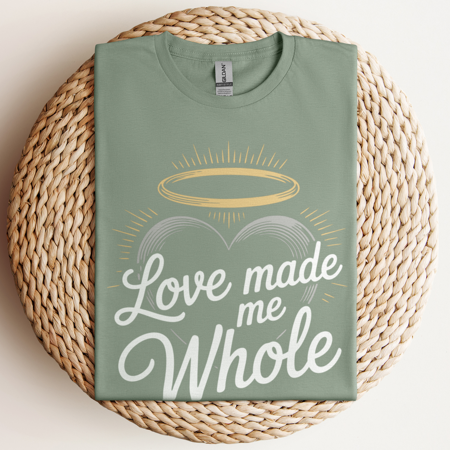 Love Made Me Whole T-Shirt