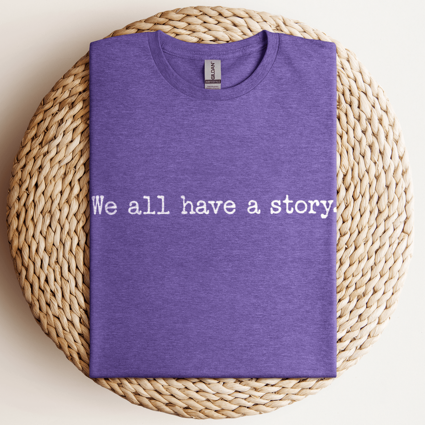 We All Have A Story T-Shirt Heather Purple / S