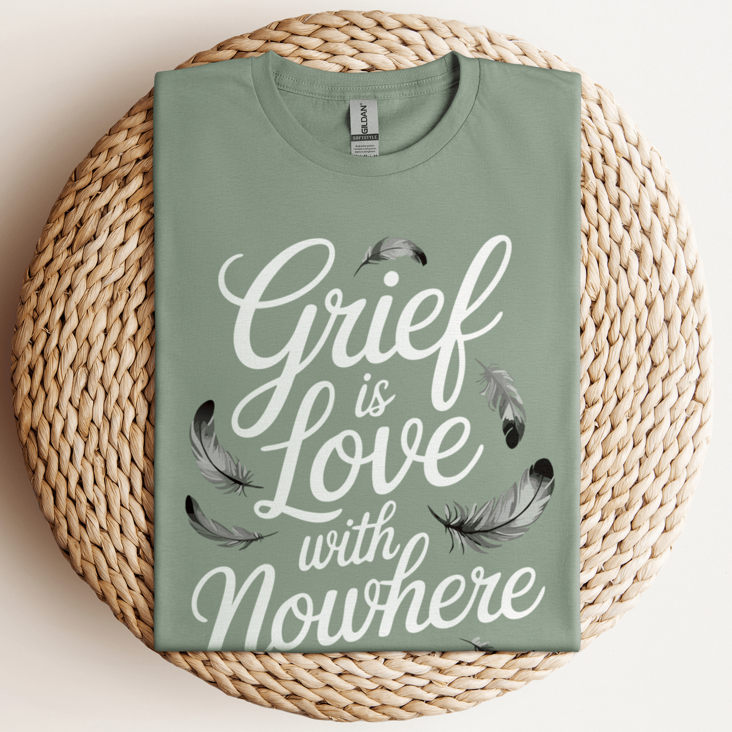 Grief Is Love T-Shirt Sage / S