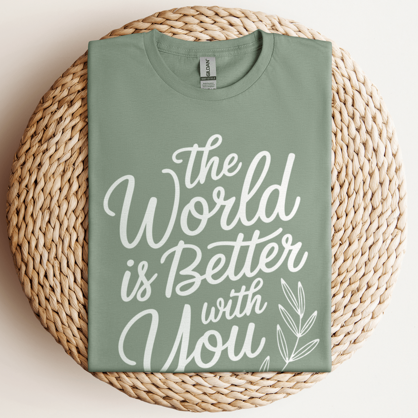The World Is Better T-Shirt Sage / S