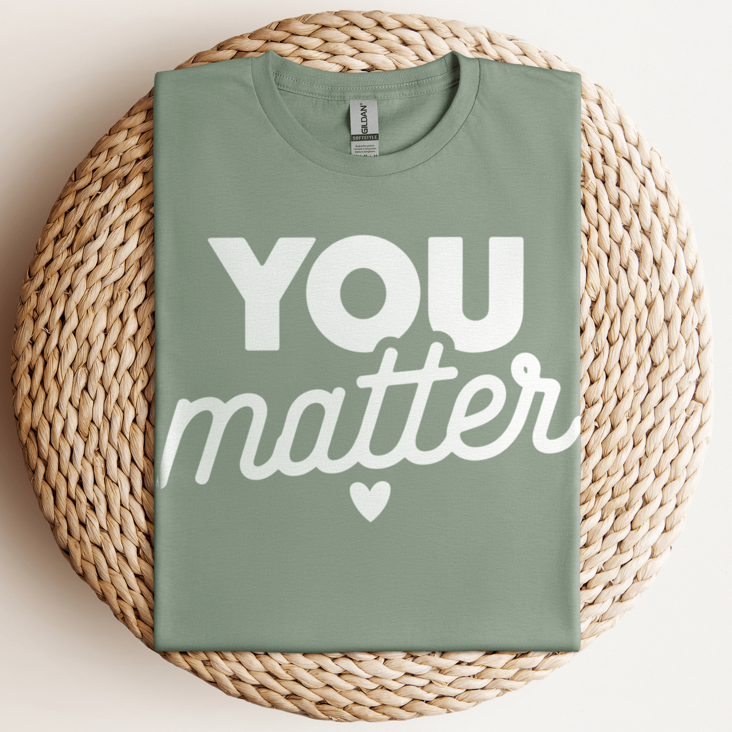 You Matter T-Shirt Sage / S