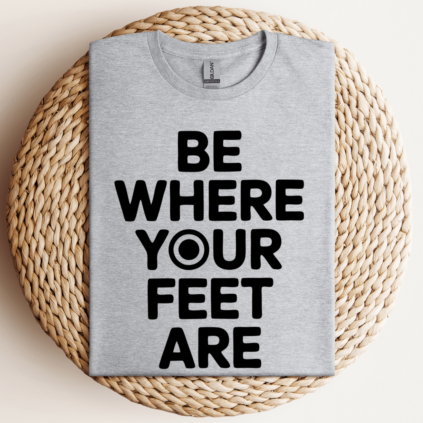 Be Where Your Feet T-Shirt Sport Grey / S