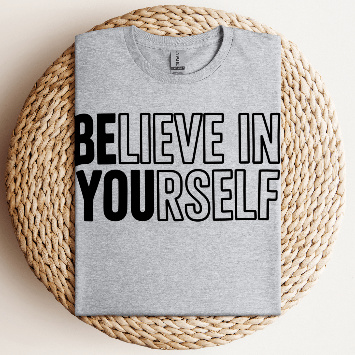 Believe In Yourself T-Shirt Sport Grey / S