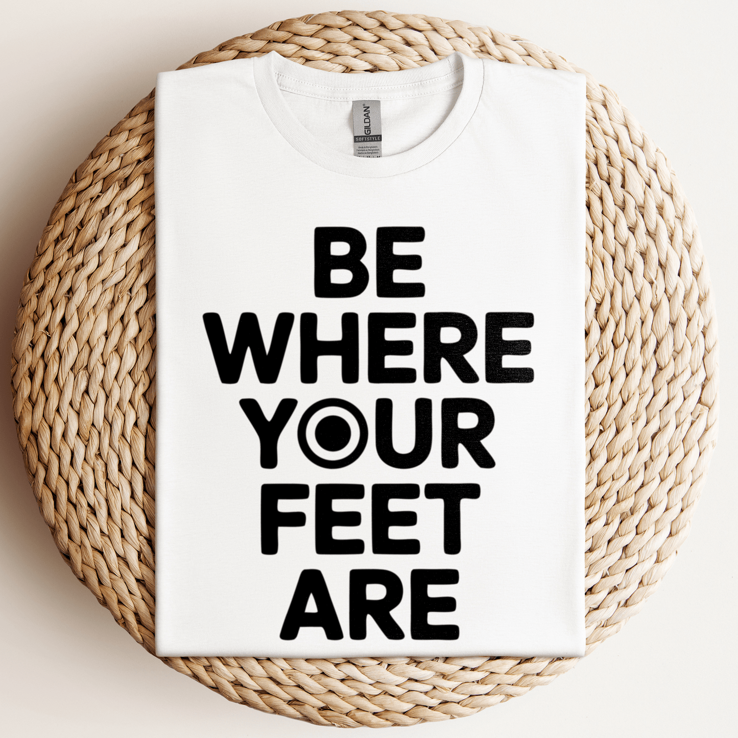 Be Where Your Feet T-Shirt White / S