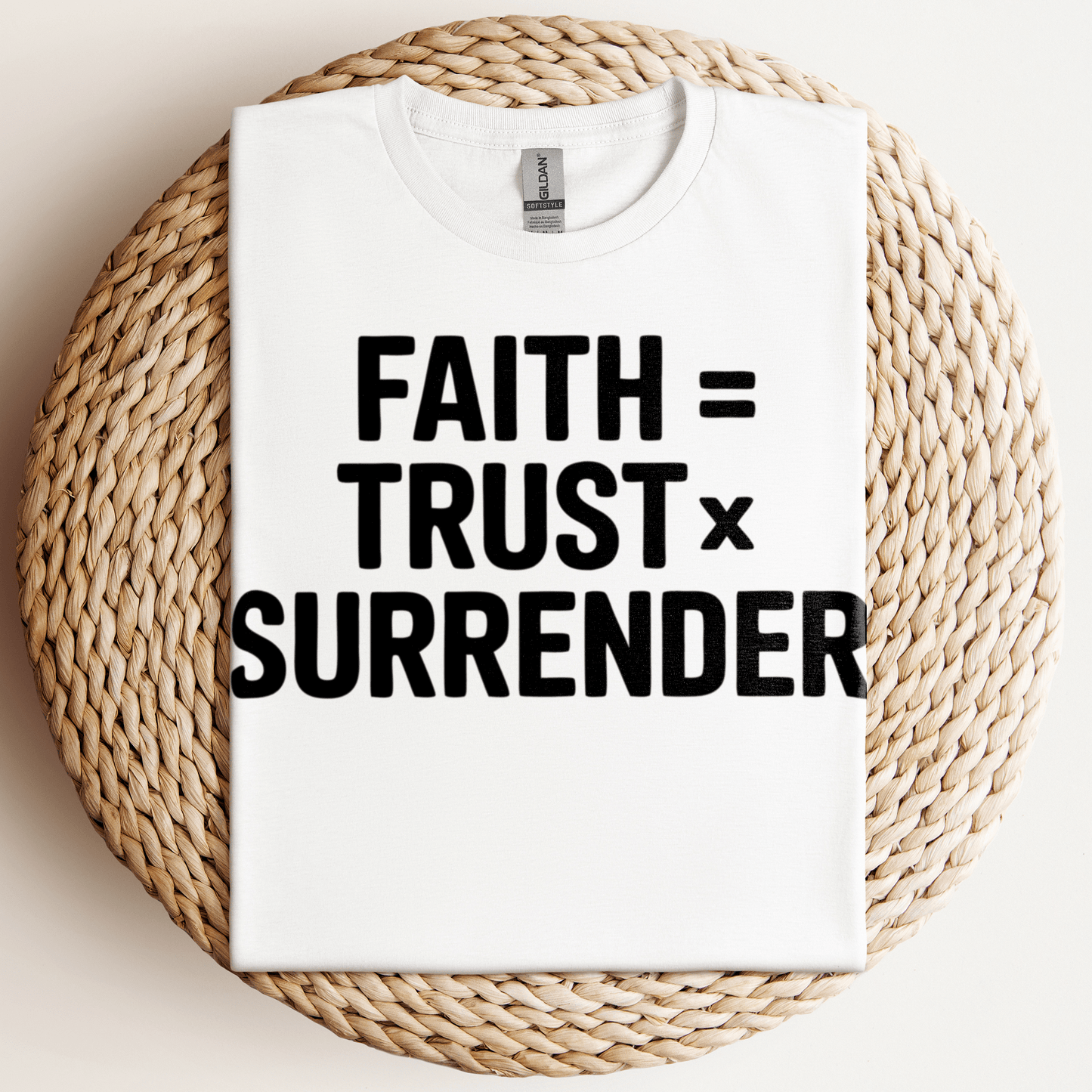 Faith = Trust x Surrender T-Shirt White / S