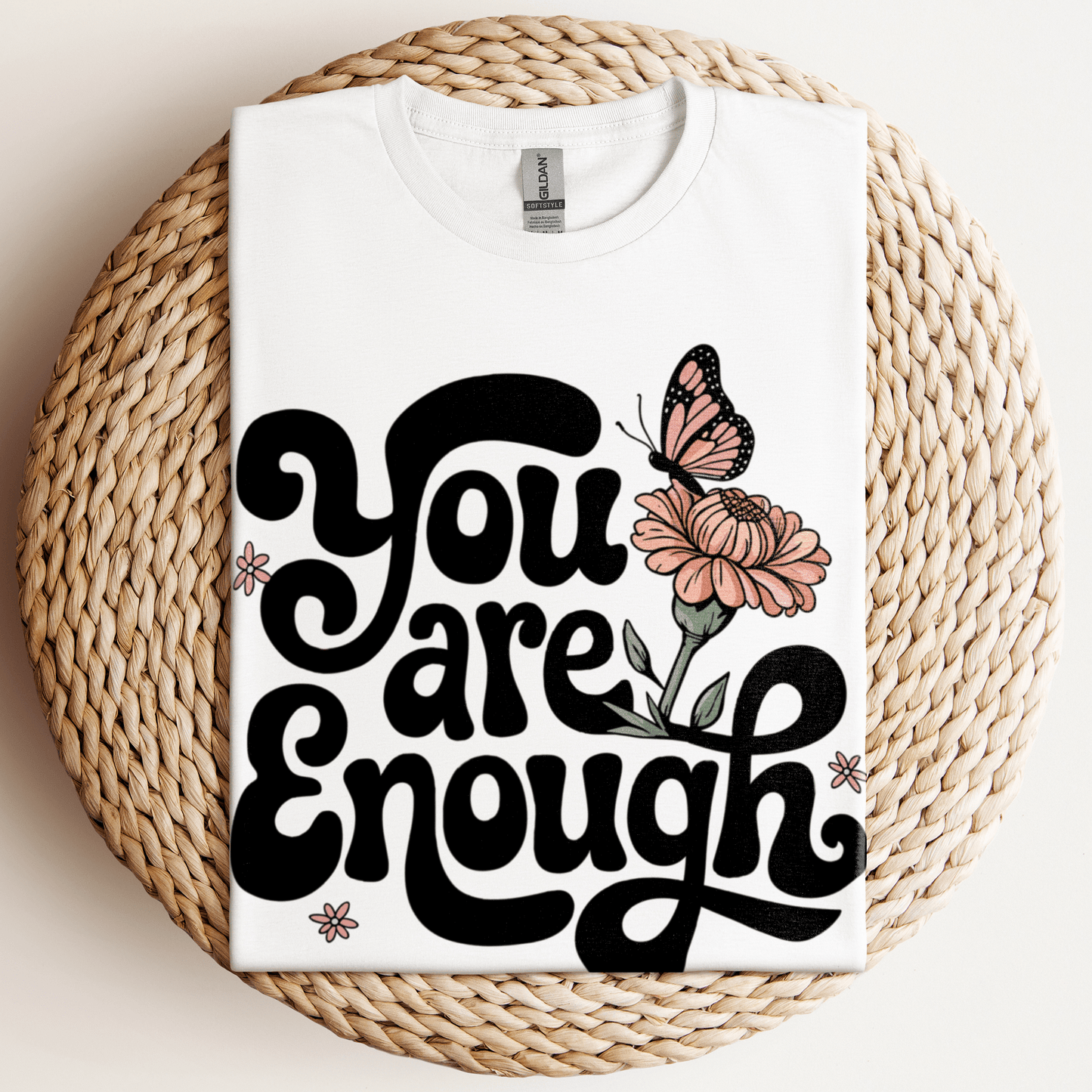 You Are Enough T-Shirt White / S