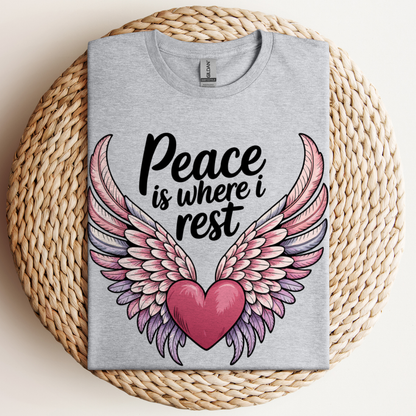 Peace Is Where I Rest T-Shirt