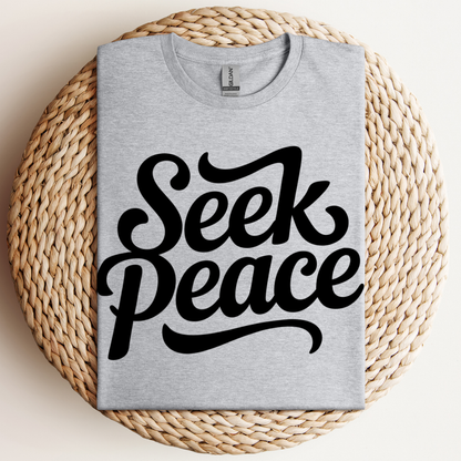 Seek Peace T-Shirt