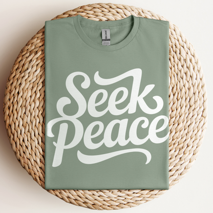Seek Peace T-Shirt