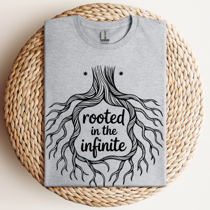 Rooted In The Infinite T-Shirt