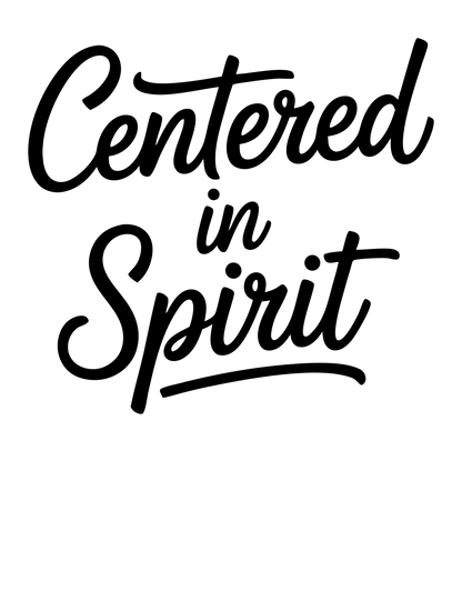 Centered In Spirit T-Shirt