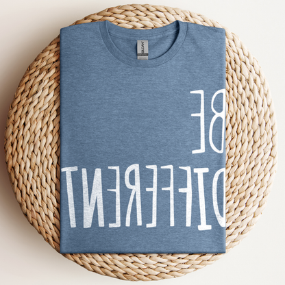 Be Different T-Shirt