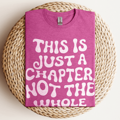 This Is Just A Chapter T-Shirt Heather Berry / S