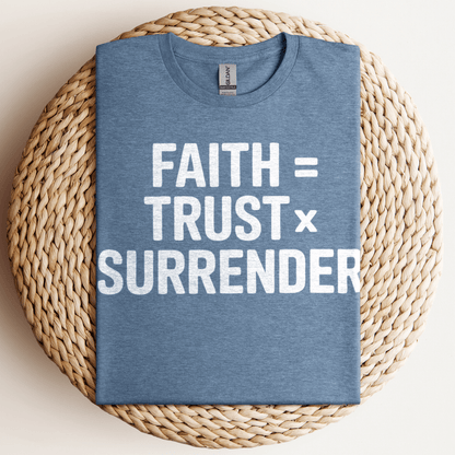 Faith = Trust x Surrender T-Shirt Heather Indigo / S