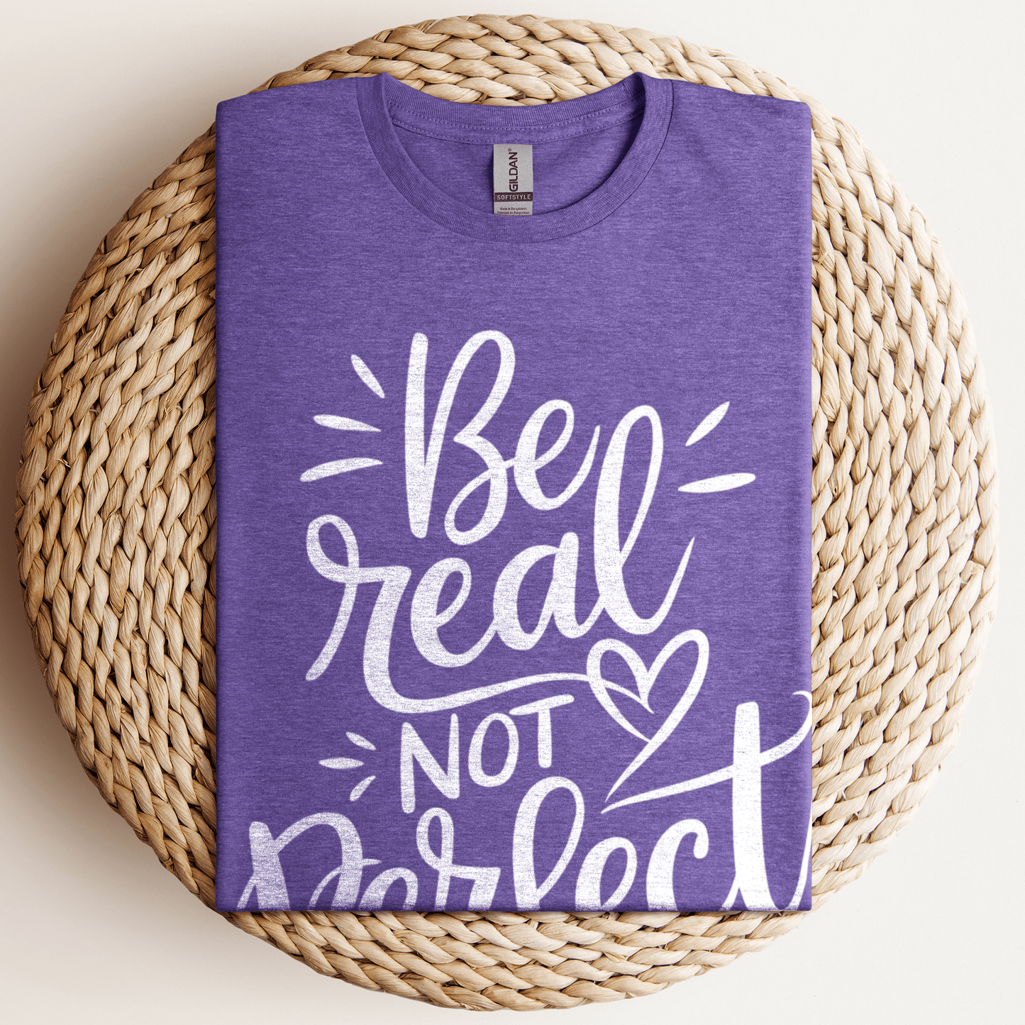 Be Real Not Perfect T-Shirt Heather Purple / S