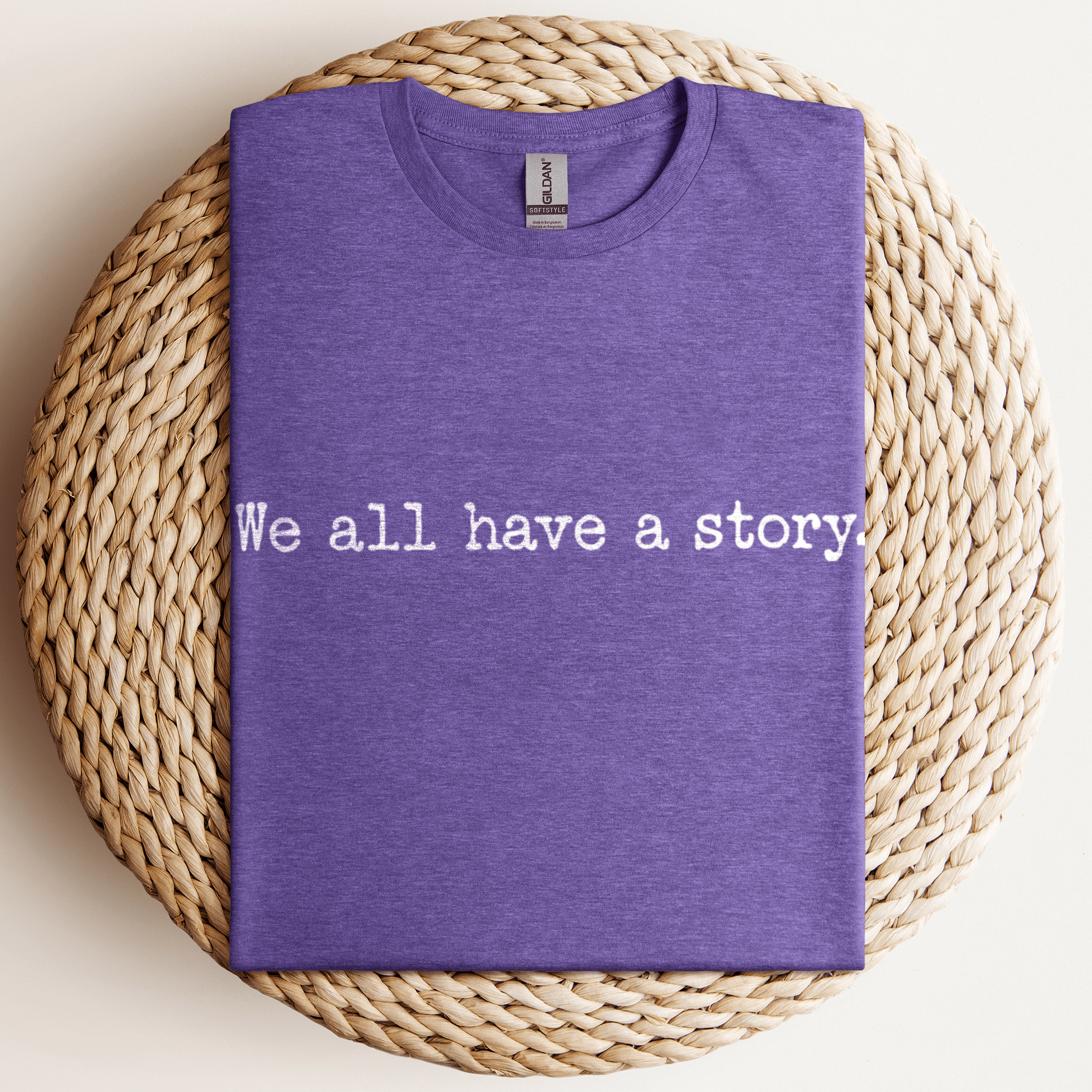 We All Have A Story T-Shirt Heather Purple / S