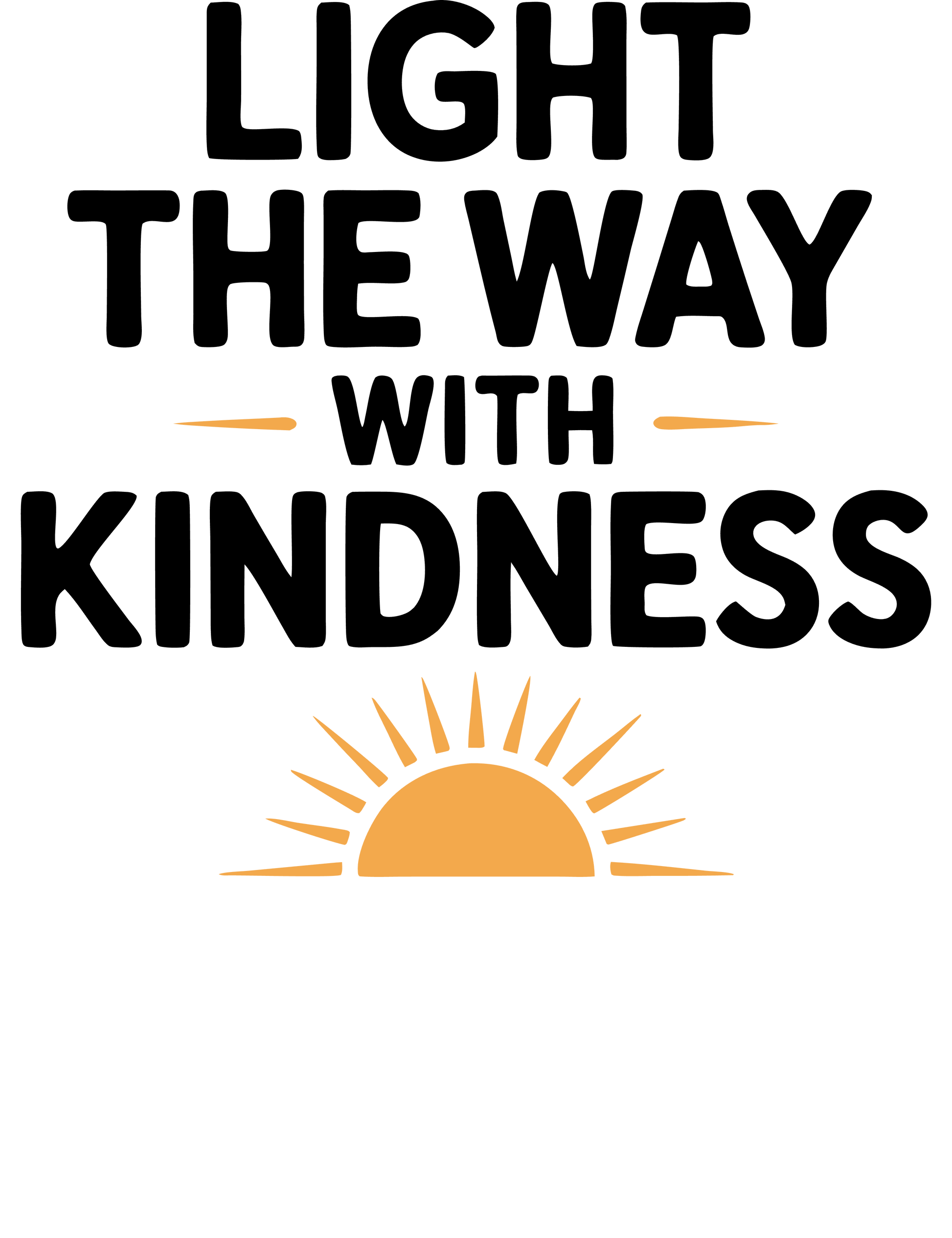 Light The Way With T-Shirt