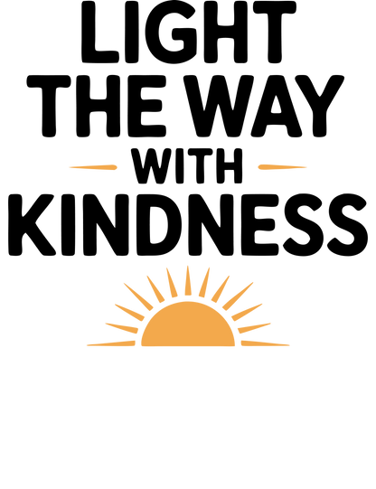 Light The Way With T-Shirt