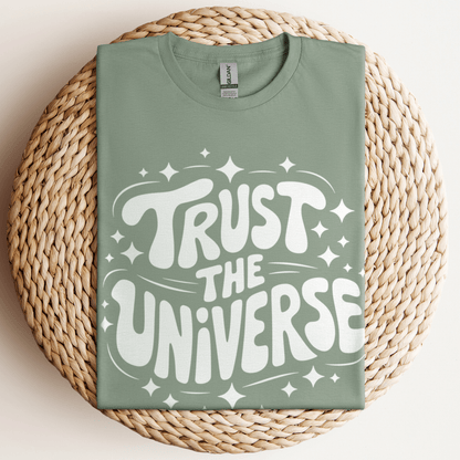 Trust The Universe T-Shirt Sage / S