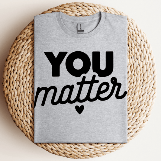 You Matter T-Shirt Sport Grey / S