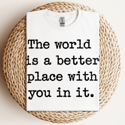 The World Is A Better T-Shirt White / S